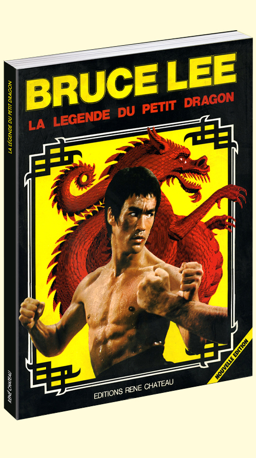 BRUCE LEE, LA LEGENDE DU PETIT DRAGON 